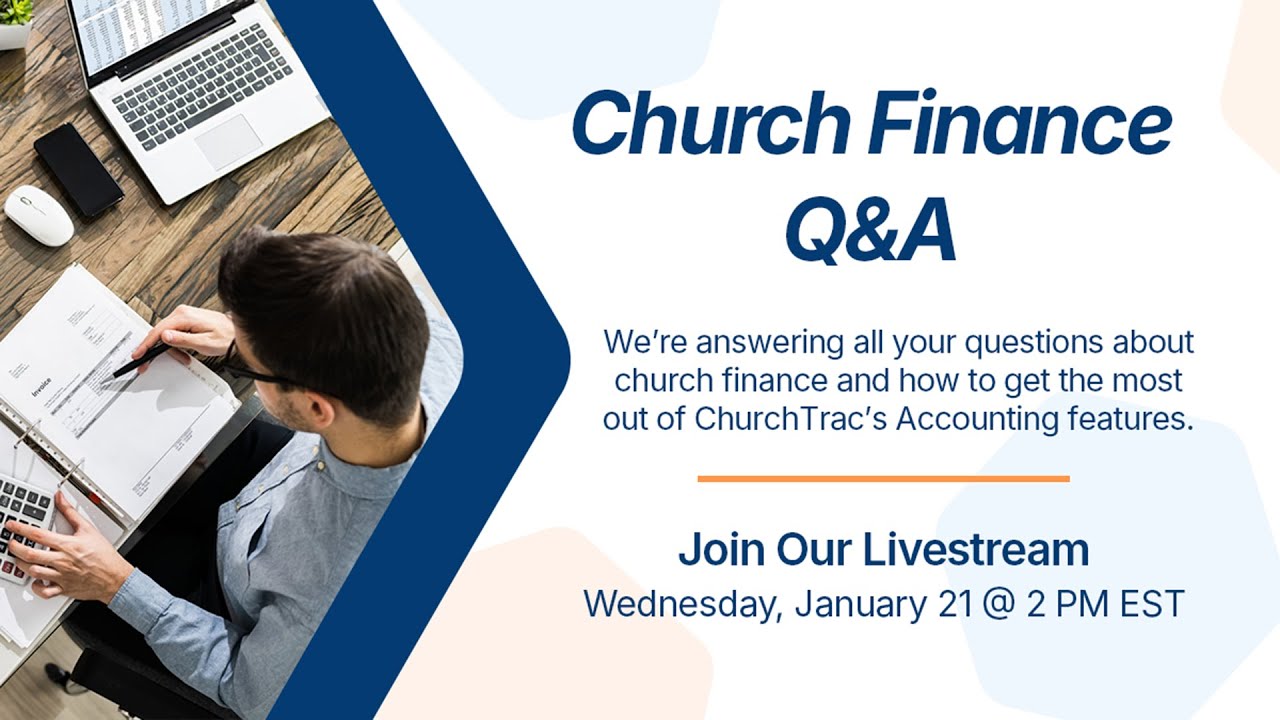ChurchTrac Livestream - 1/21/2026: Church Finance Q&A