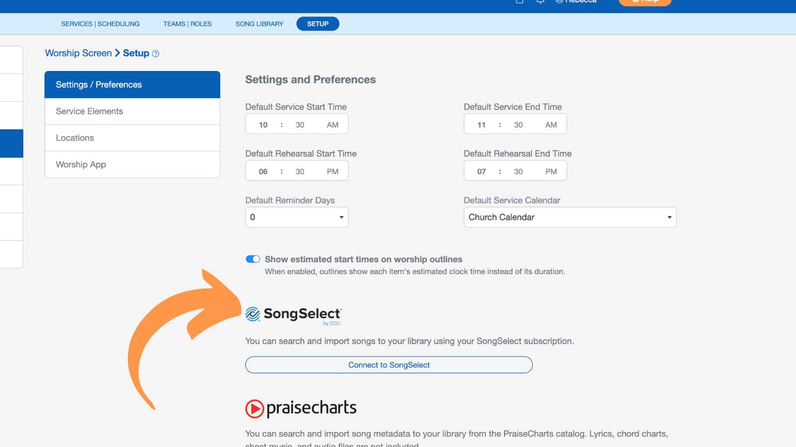 Worship and Scheduling Setup Settings and Preferences Song Select