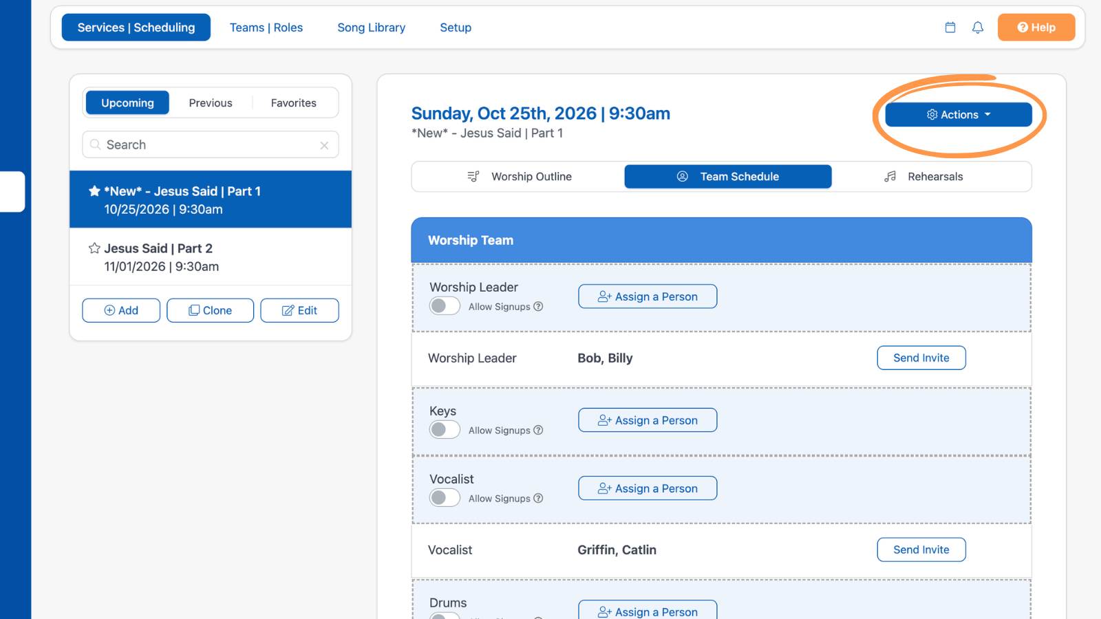 Worship Services and Scheduling Scheduling Volunteers 7