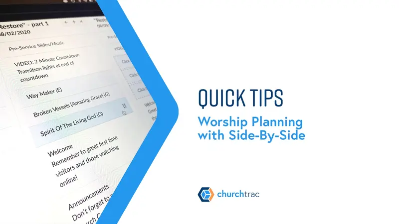 QuickTip: Worship Planning with Side-by-Side