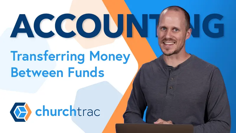 Accounting: Transferring Money Between Funds