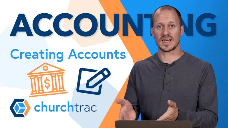 Accounting: Creating and Editing Accounts