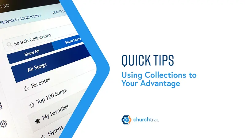QuickTip: Using Collections to Your Advantage