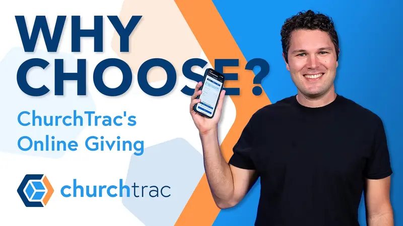 Why Choose ChurchTrac Online Giving