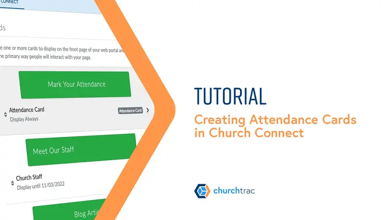 Creating an Attendance Card in Church Connect