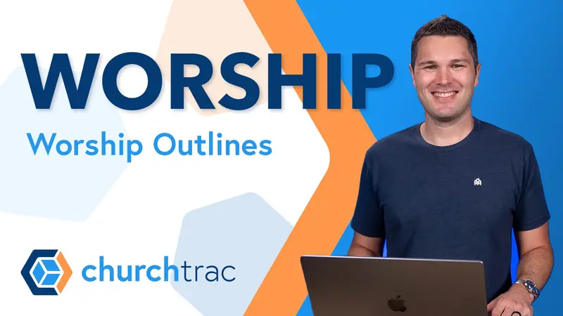 Worship Outlines