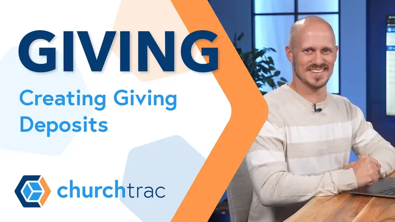Creating Giving Deposits