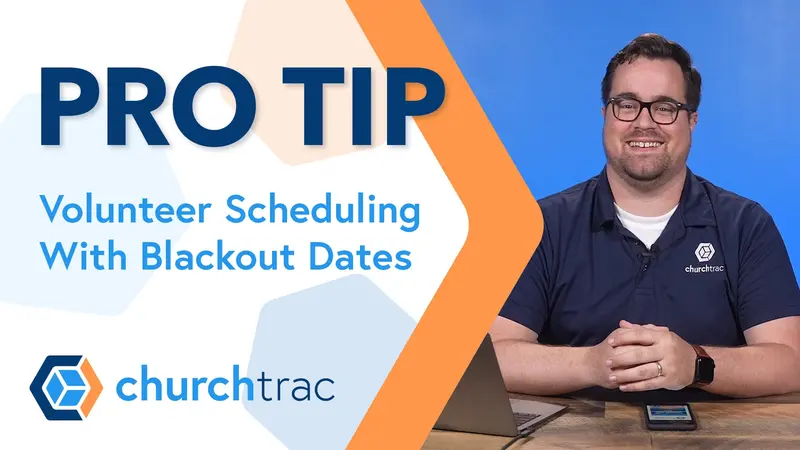 Pro Tip: Easy Volunteer Scheduling with Blackout Dates