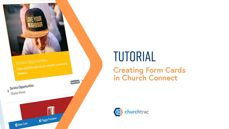 Creating Form Cards in Church Connect
