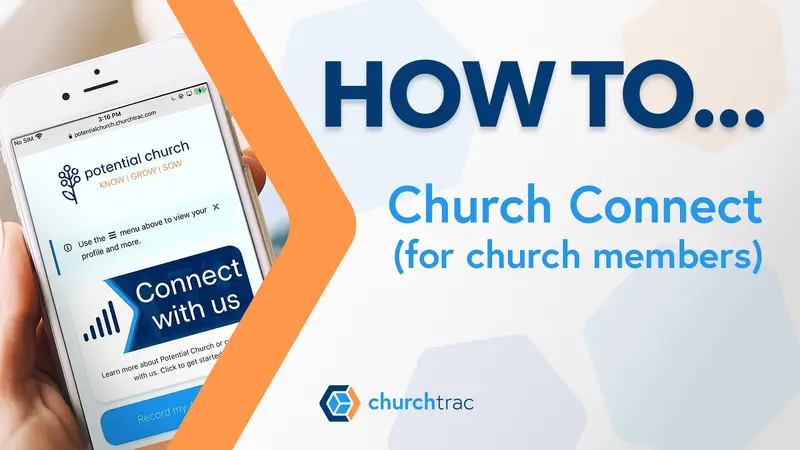 How to Use Church Connect (for church members)