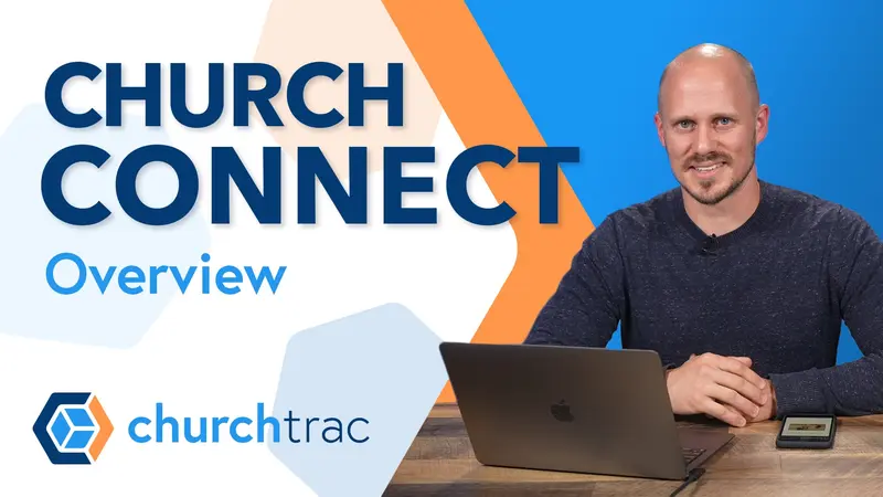 Church Connect Overview