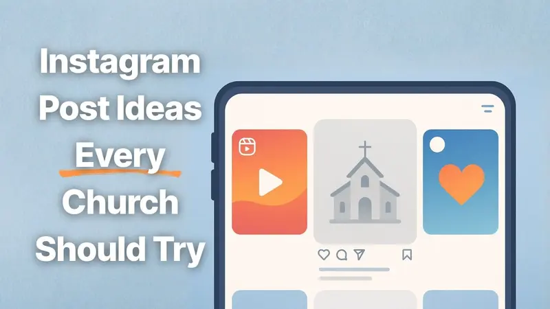 5 Church Instagram Post Ideas Every Pastor Should Try