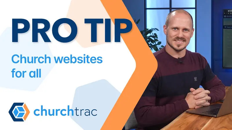 Pro Tip: Church Websites for All