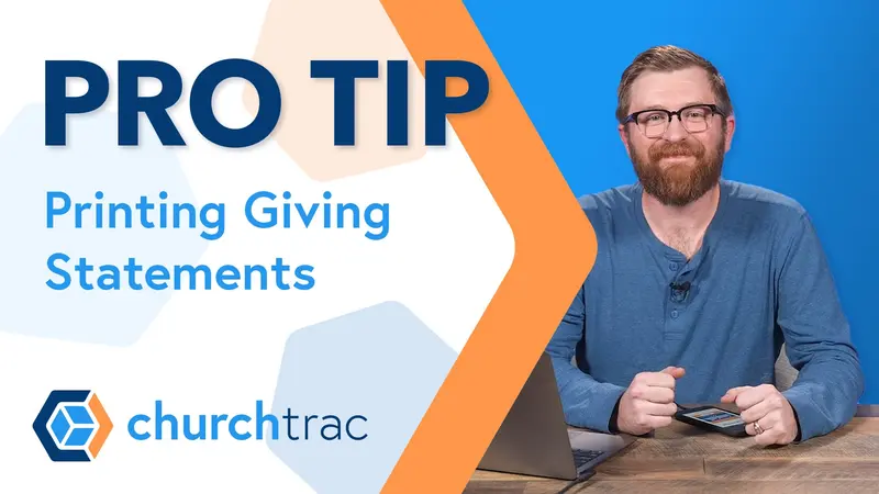 Pro Tip: Printing Giving Statements