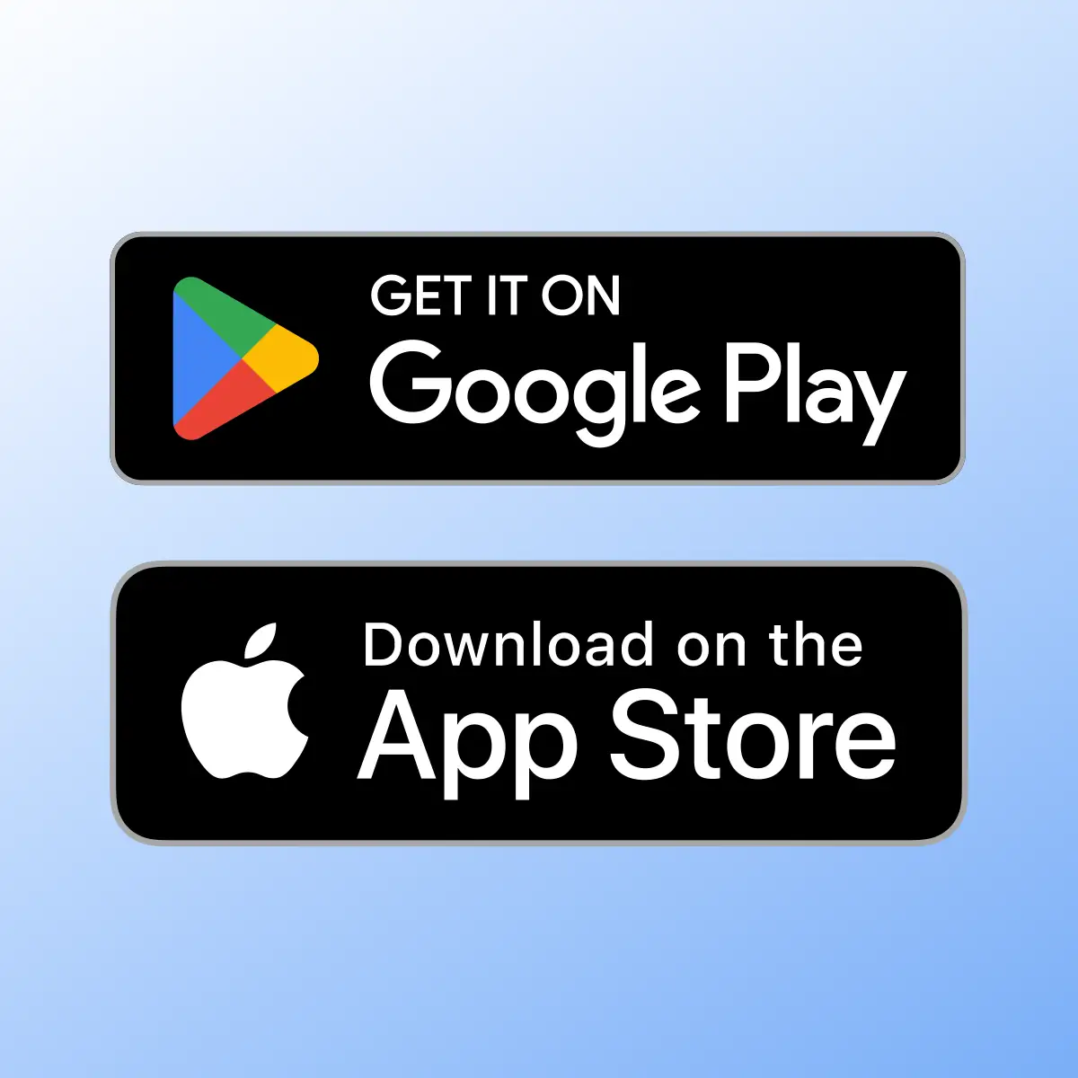Get it on Google Play and Download on the App Store badges