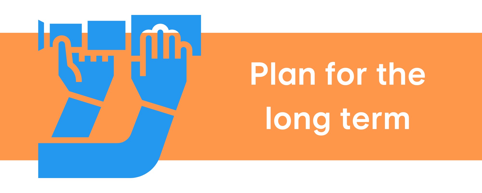 Make plans for the medium and long term at your church