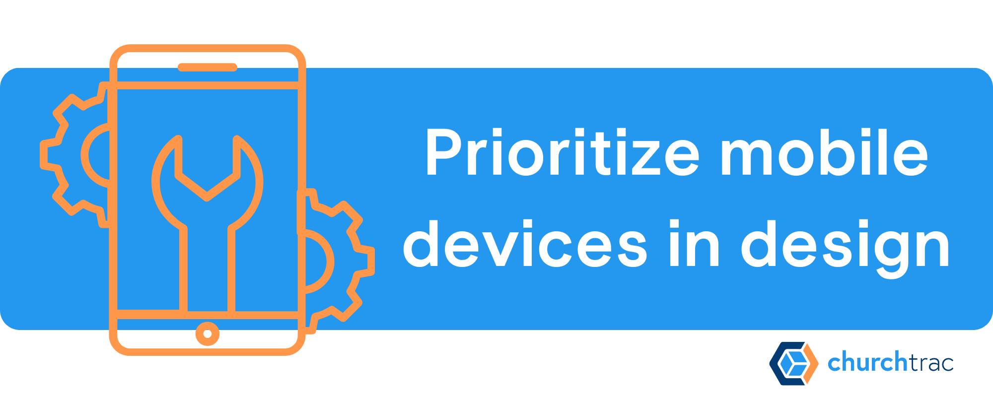 What is Mobile-First Design? Churches must use a mobile-first design approach for their website