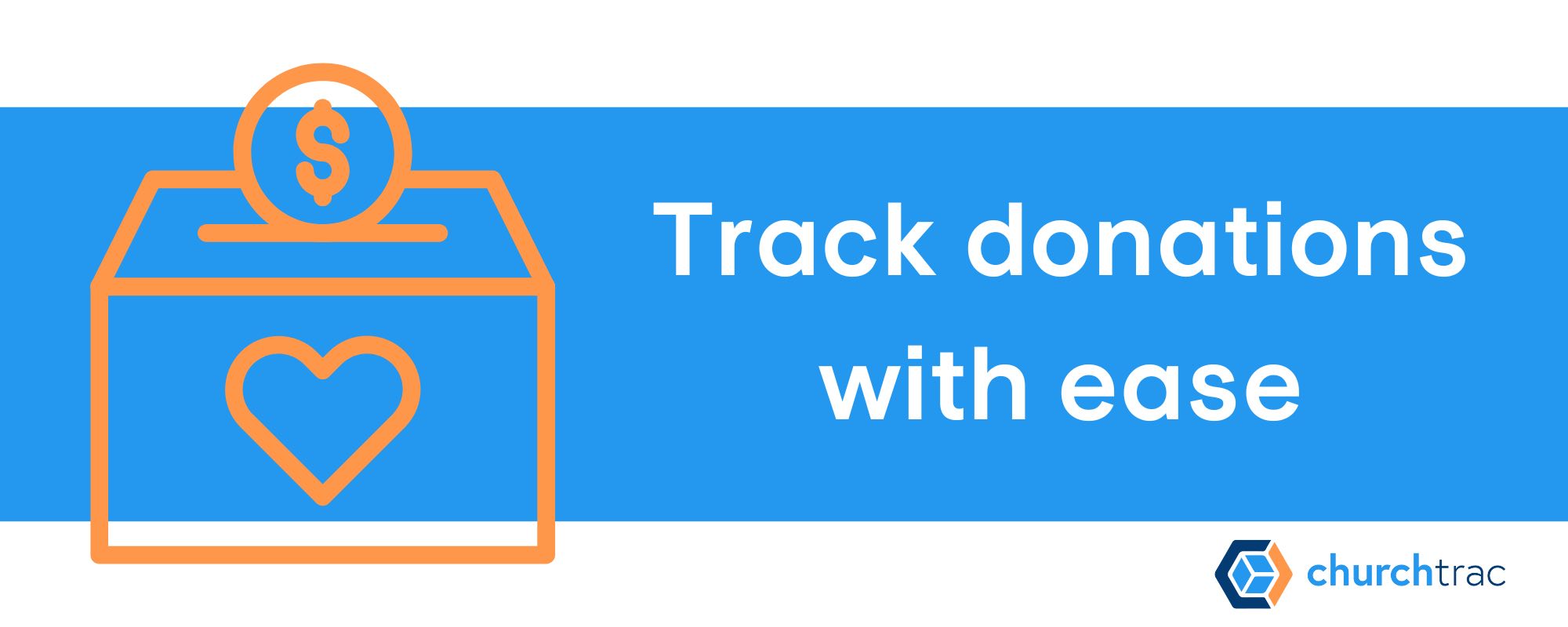 ChurchTrac church planting software lets you track donations and online giving easily