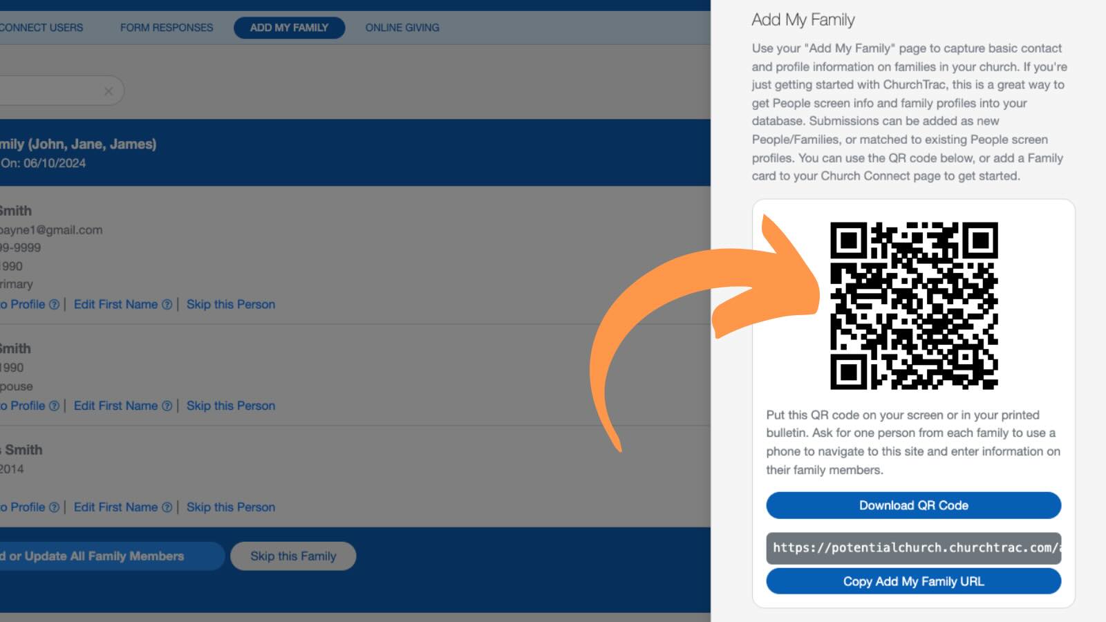 Add My Family lets you update your church database quickly and easily