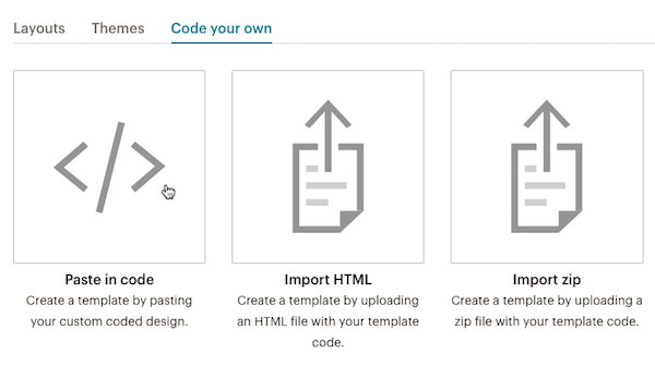 Mailchimp is easy to use with their drag-and-drop editor
