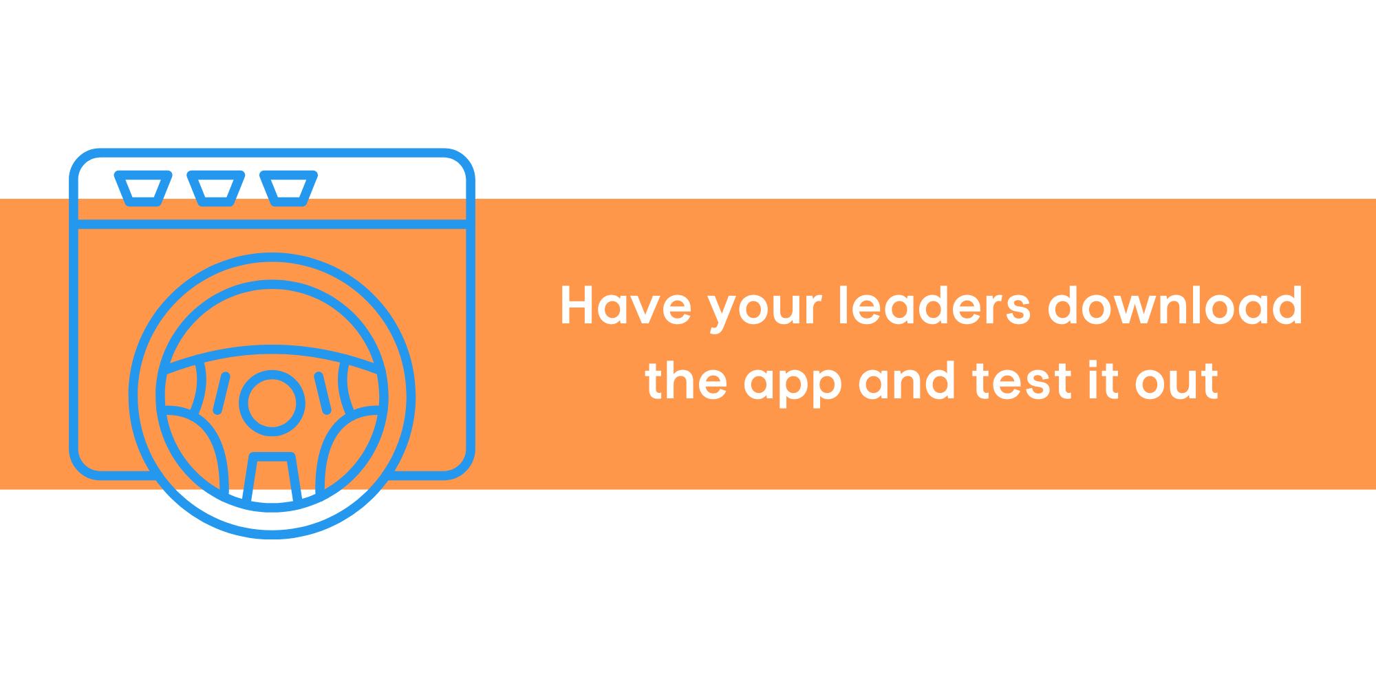 Have your ministry leaders test drive the church app