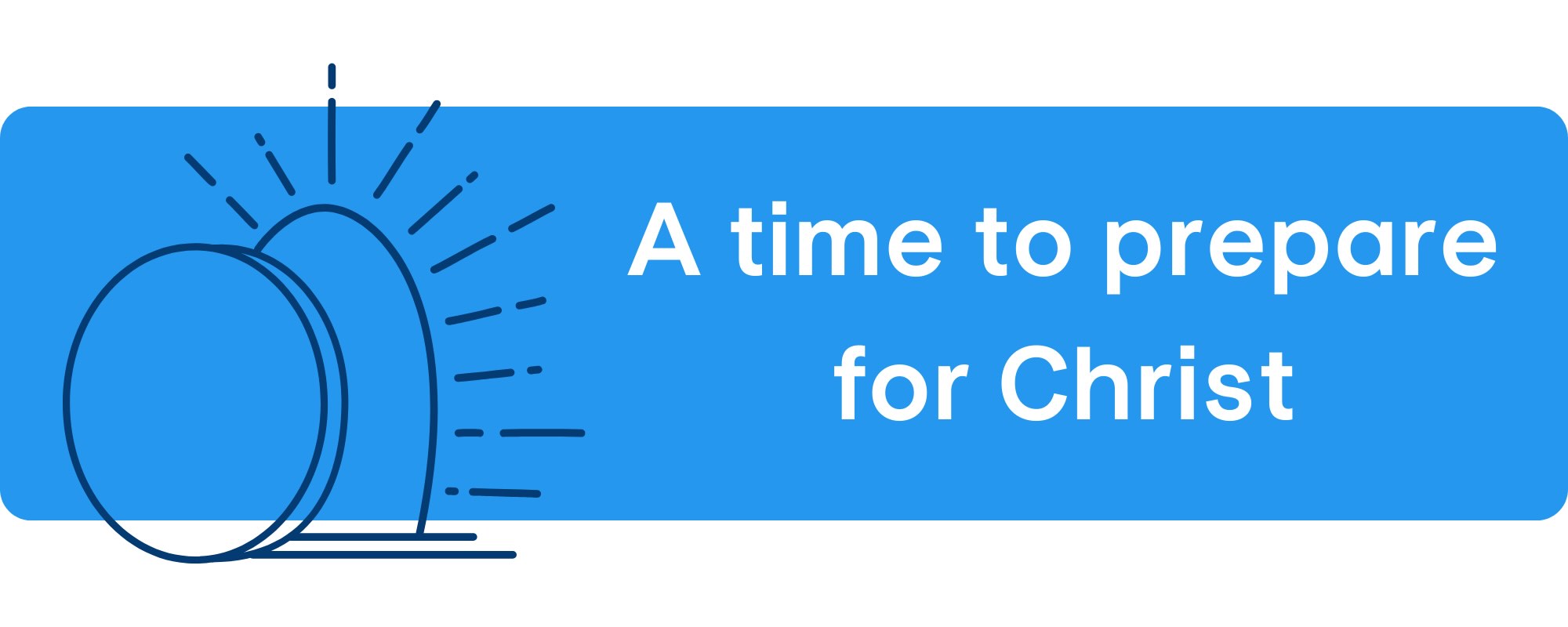What is Lent? A time to prepare for Christ