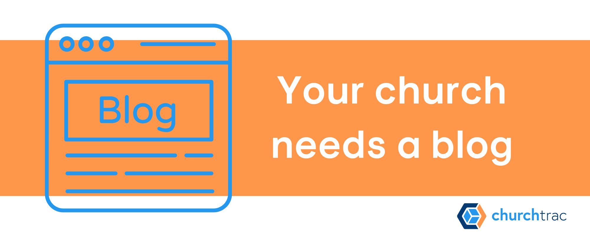 Every church website needs a church blog