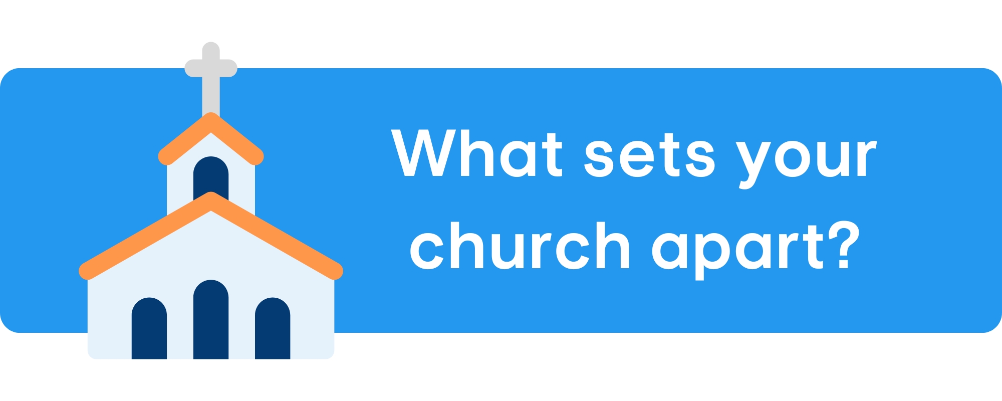 Be bold and authentic with your church branding. Focus on what sets your church apart