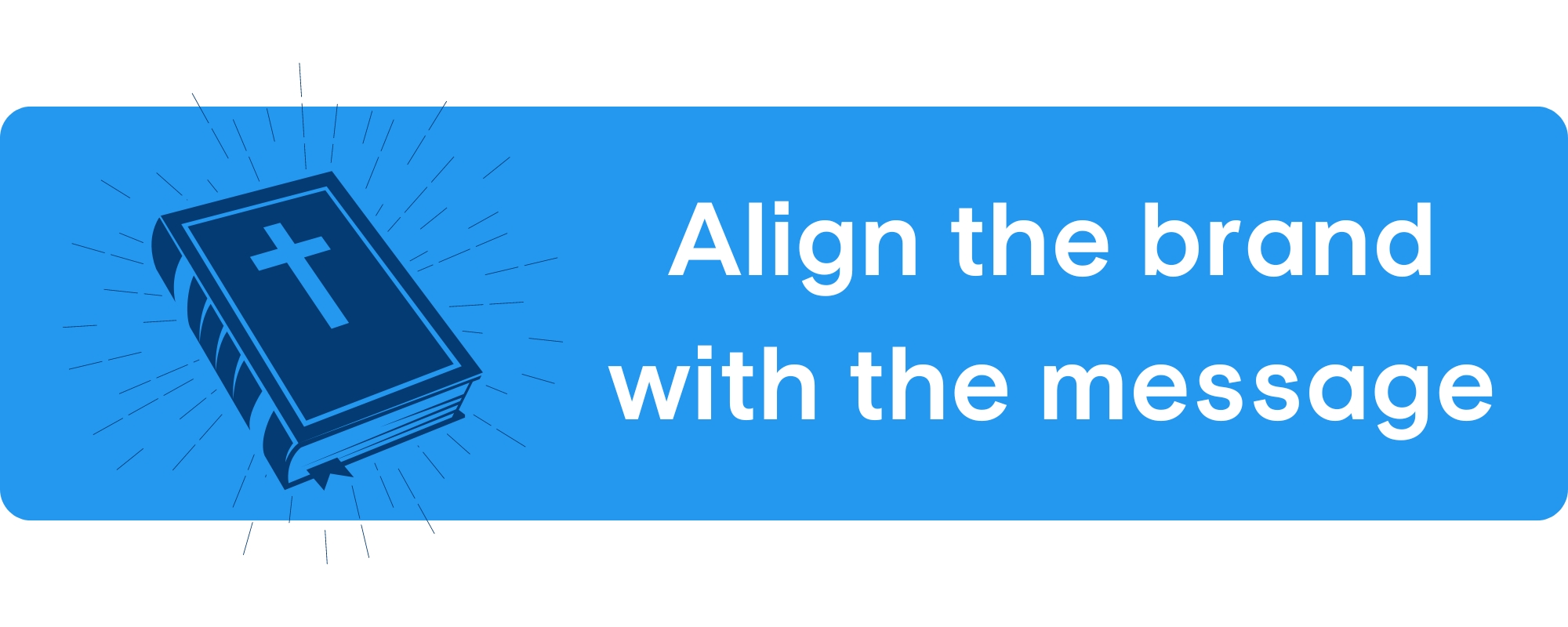 Align your church brand with your message